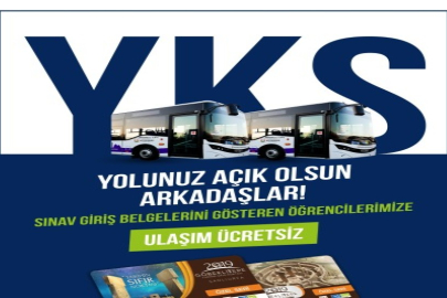 YKS Öğrencilerine Ücretsiz Ulaşım