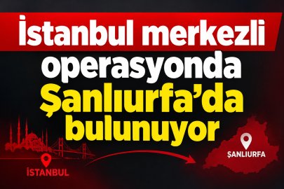 Şanlıurfa Dahil 30 İlde Operasyon